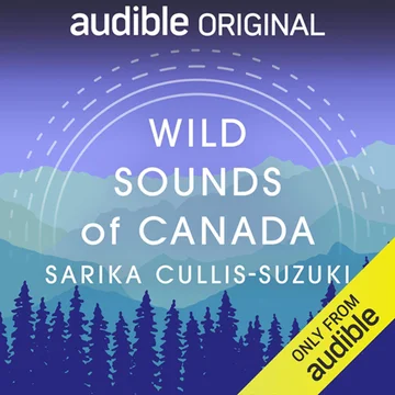 Wild Sounds Of Canada Series