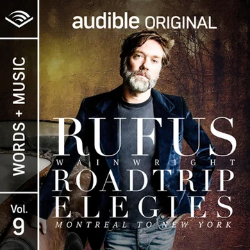Road Trip Elegies: Montreal to New York: Words + Music | Vol. 9
