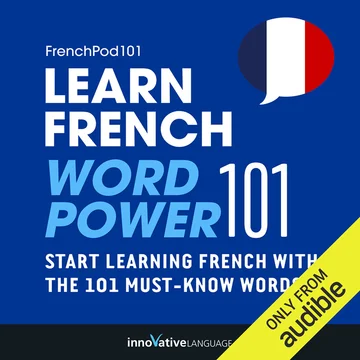 Learn French: Word Power 101