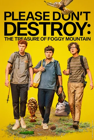 Please Don't Destroy...