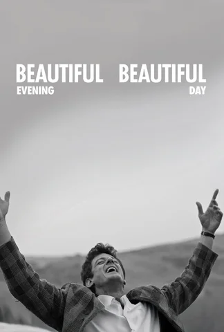Beautiful Evening, Beautiful Day