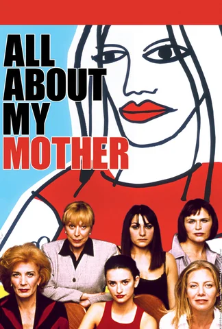 Tout sur ma mère