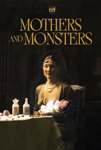 Mothers and Monsters