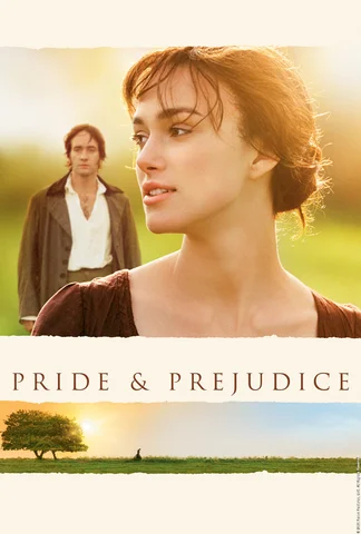 Pride & Prejudice (2005)