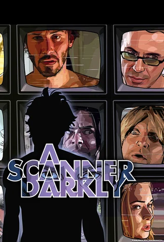 A Scanner Darkly