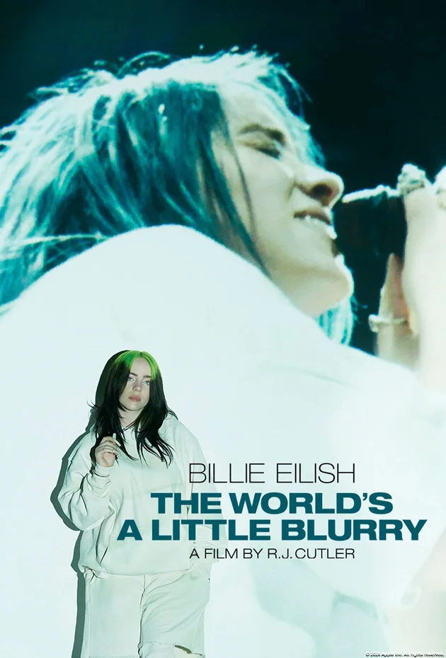 Billie Eilish: The World's a Little Blurry
