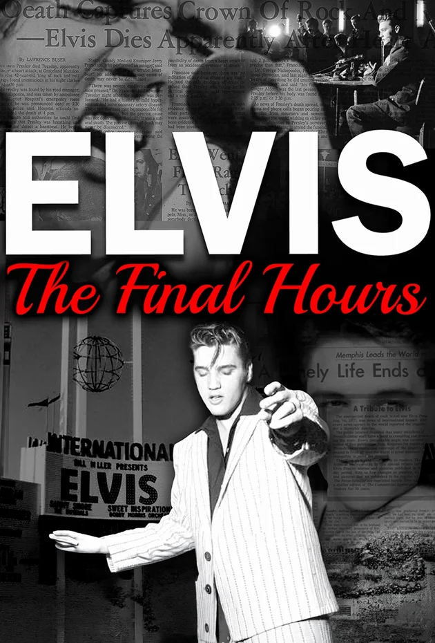 Elvis - The Final Hours