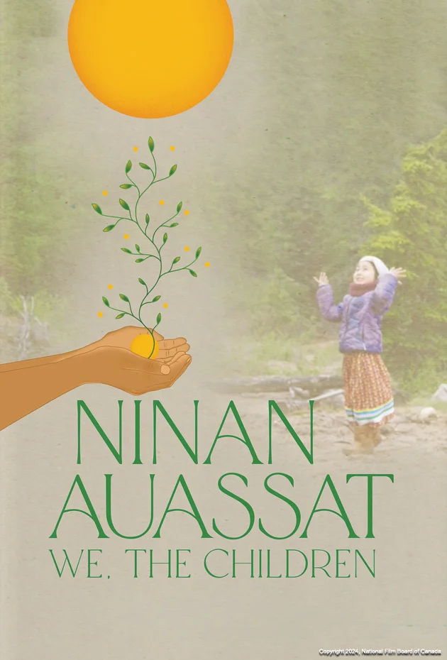 Ninan Auassat (We, the Children)