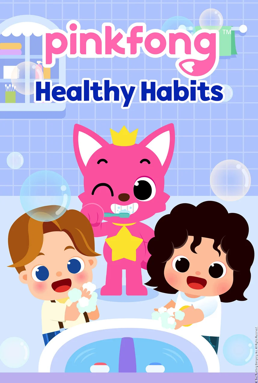 Pinkfong Healthy Habits