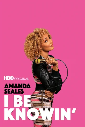 Amanda Seales: I Be Knowin'
