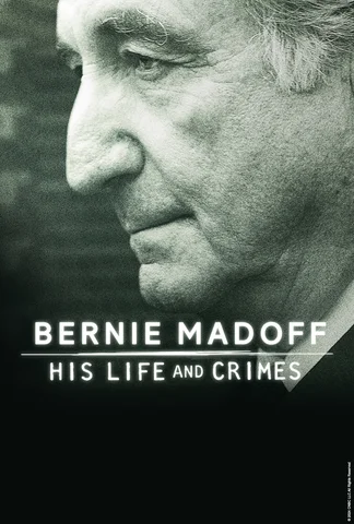 Bernie Madoff: His Life and Crimes