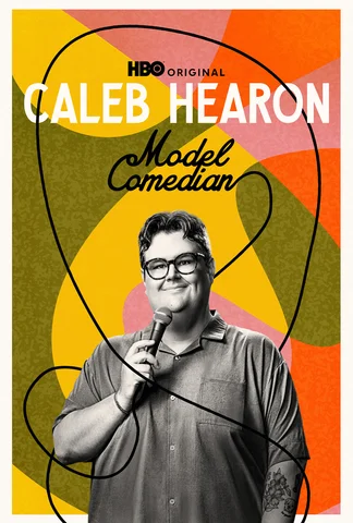 Caleb Hearon: Model Comedian