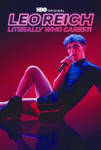 Leo Reich : Literally Who…