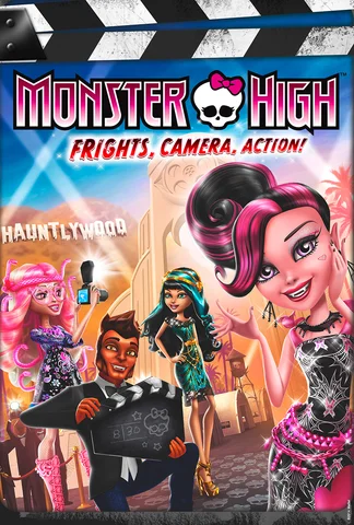 Monster High: Frights, Camera, Action!