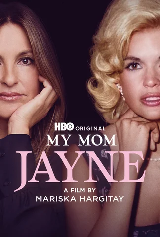 My Mom Jayne: A Film by Mariska Hargitay