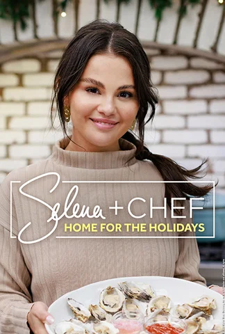 Selena + Chef : Home for the