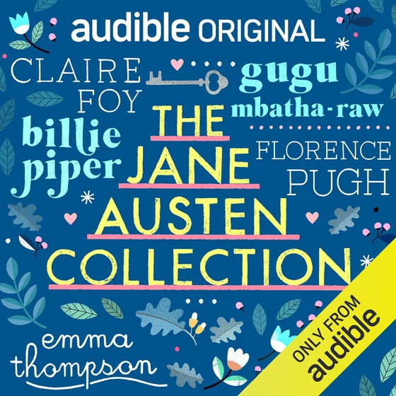 The Jane Austen Collection: An Audible Original Drama (Unabridged)