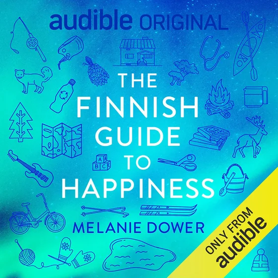 The Finnish Guide to Happiness