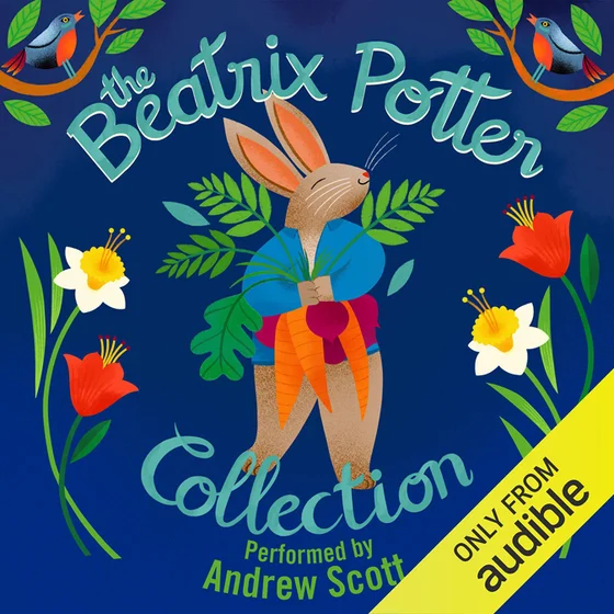 The Beatrix Potter Collection (Unabridged)