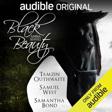 Black Beauty: An Audible Original Drama