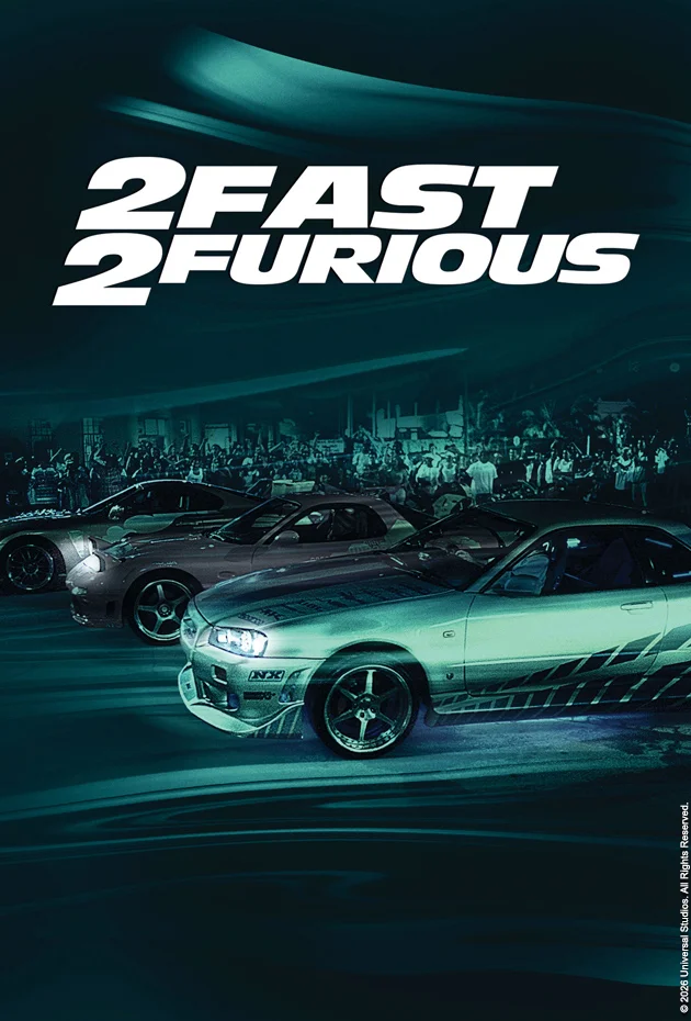 2 Fast 2 Furious