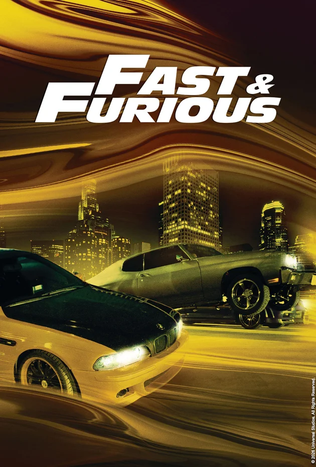 Fast & Furious
