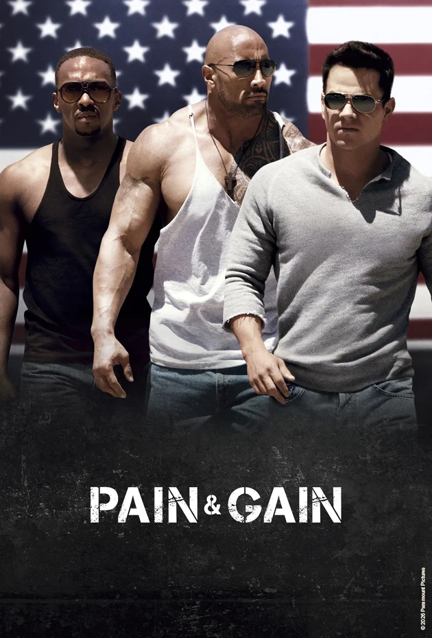 Pain & Gain