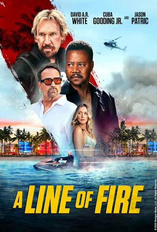 A Line of Fire