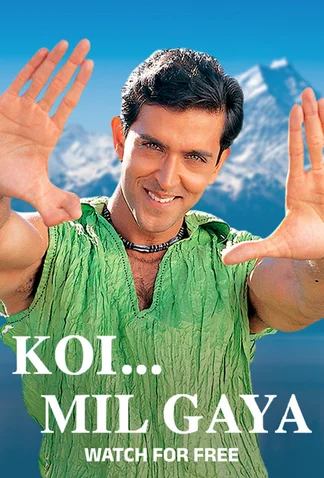 Koi... Mil Gaya