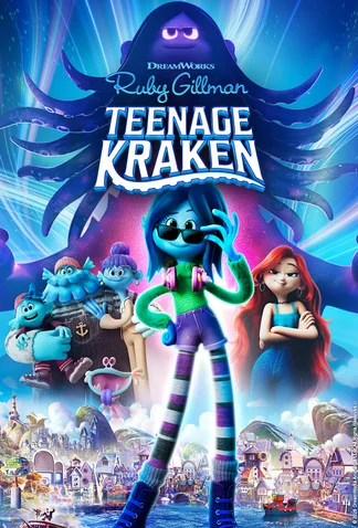 Ruby Gillman: Teenage Kraken