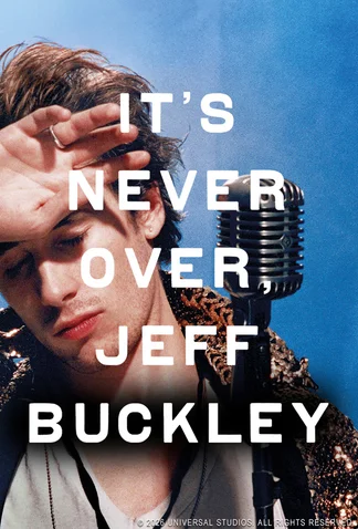 It's Never Over, Jeff Buckley