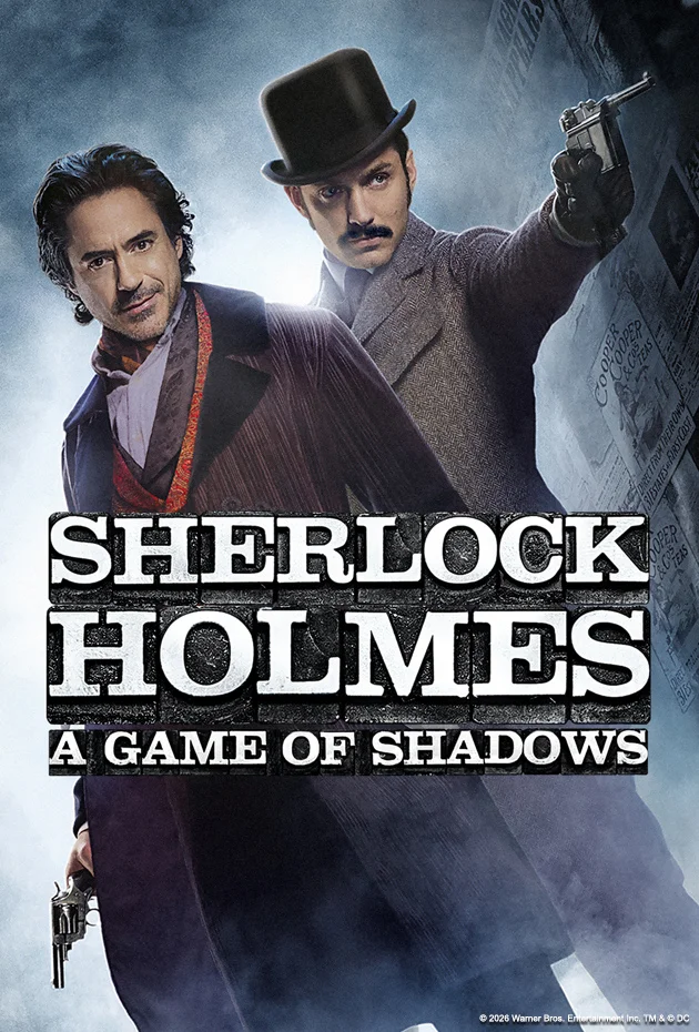 Sherlock Holmes: A Game of Shadows