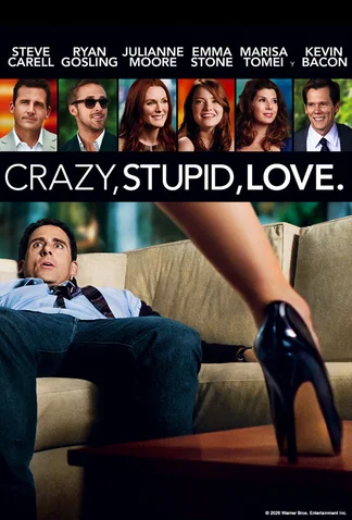 Crazy, Stupid, Love.