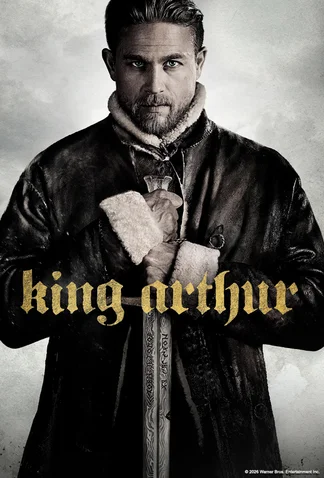 King Arthur: Legend of the Sword