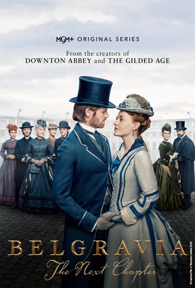 Belgravia: The Next Chapter