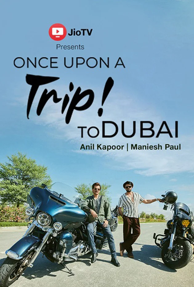 Once Upon a Trip! To Dubai