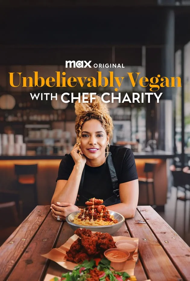 Unbelievably Vegan With Chef Charity
