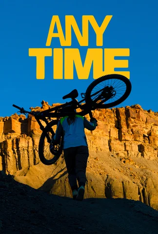 ANYTIME – Ambitions of Redefining Freeride MTB