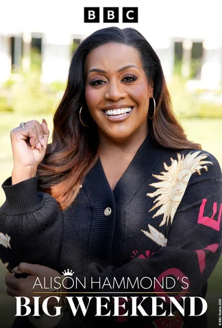 Alison Hammond's Big Weekend