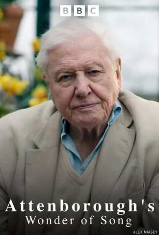 Attenborough's Wonder of Song