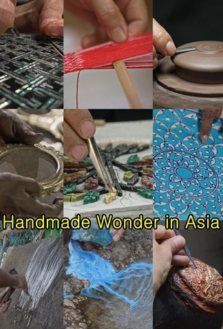 Handmade Wonder In Asia