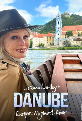 Joanna Lumley's Danube: Europe's Mightiest River