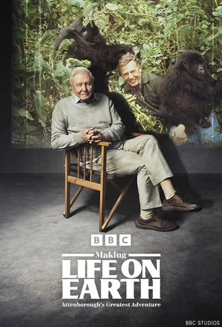Making Life on Earth: Attenborough’s Greatest Adventure