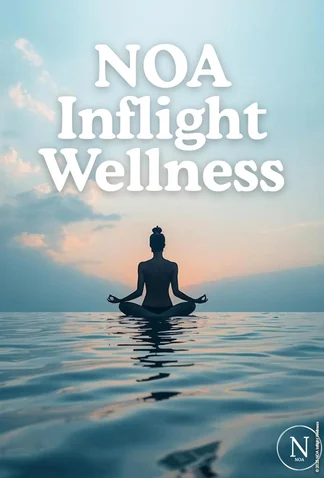 NOA Inflight Wellness Series