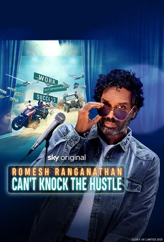 Romesh: Can't Knock the Hustle