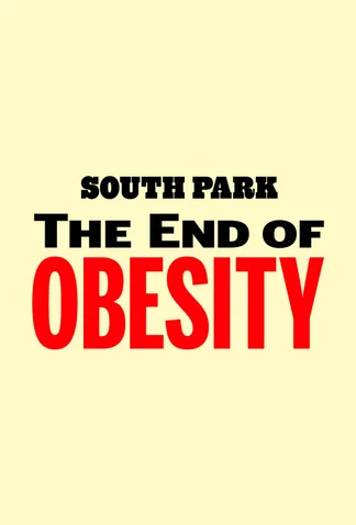 South Park: The End of Obesity