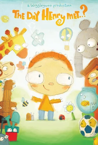The Day Henry Met…