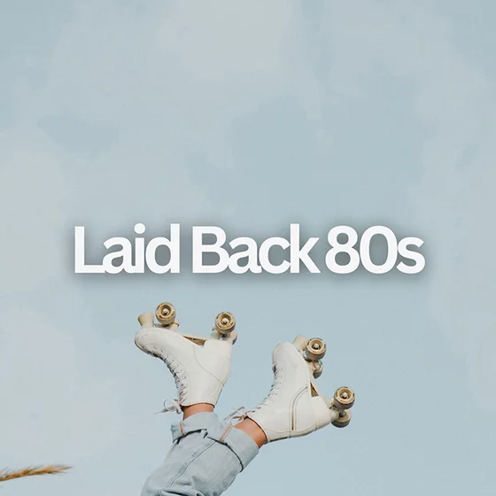 Laid Back 80s