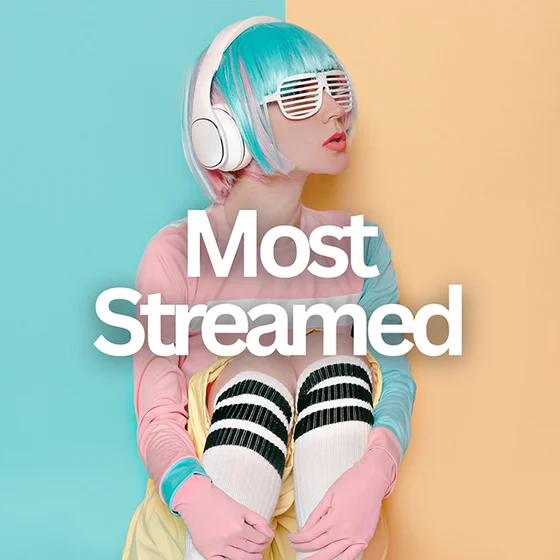 Most Streamed