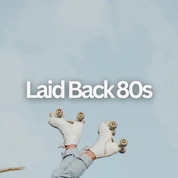 Laid Back 80s
